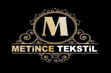 METİNCE TEKSTİL